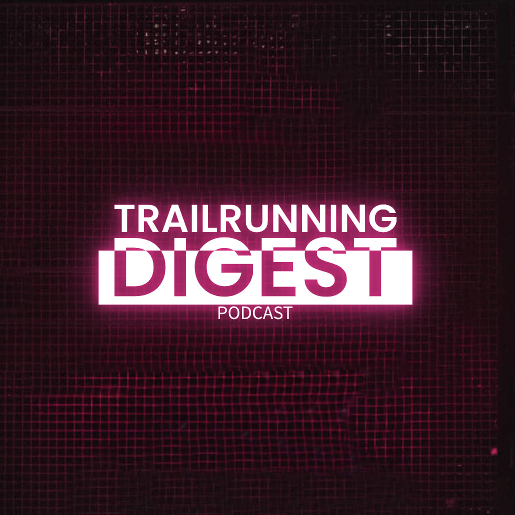 トレイルランニング・ダイジェスト